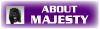 About Majesty
